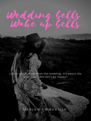 cover image of Wedding bells, wake up bells